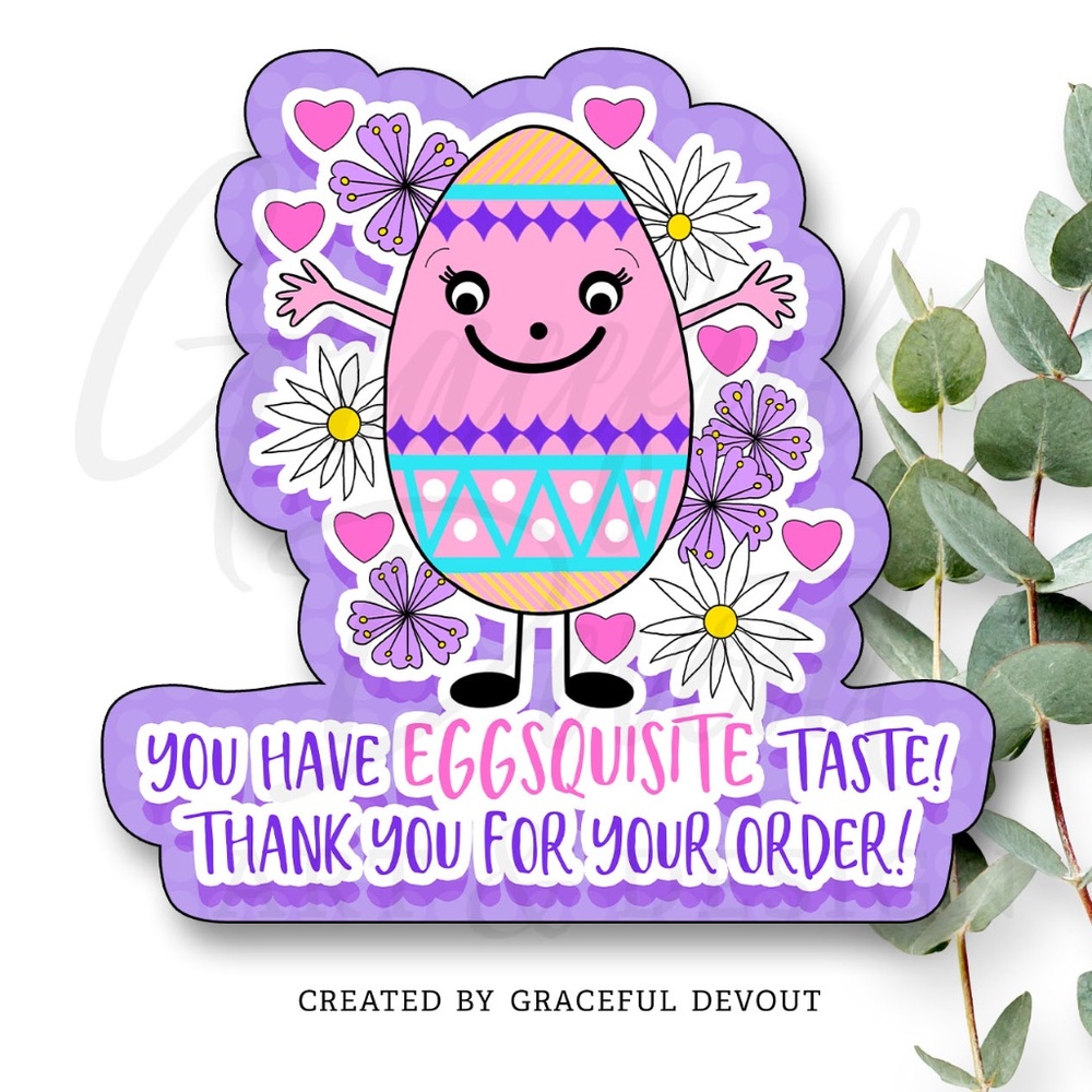 You Have Eggsquisite Taste! 2" (inches)  (48ct.) Stickers